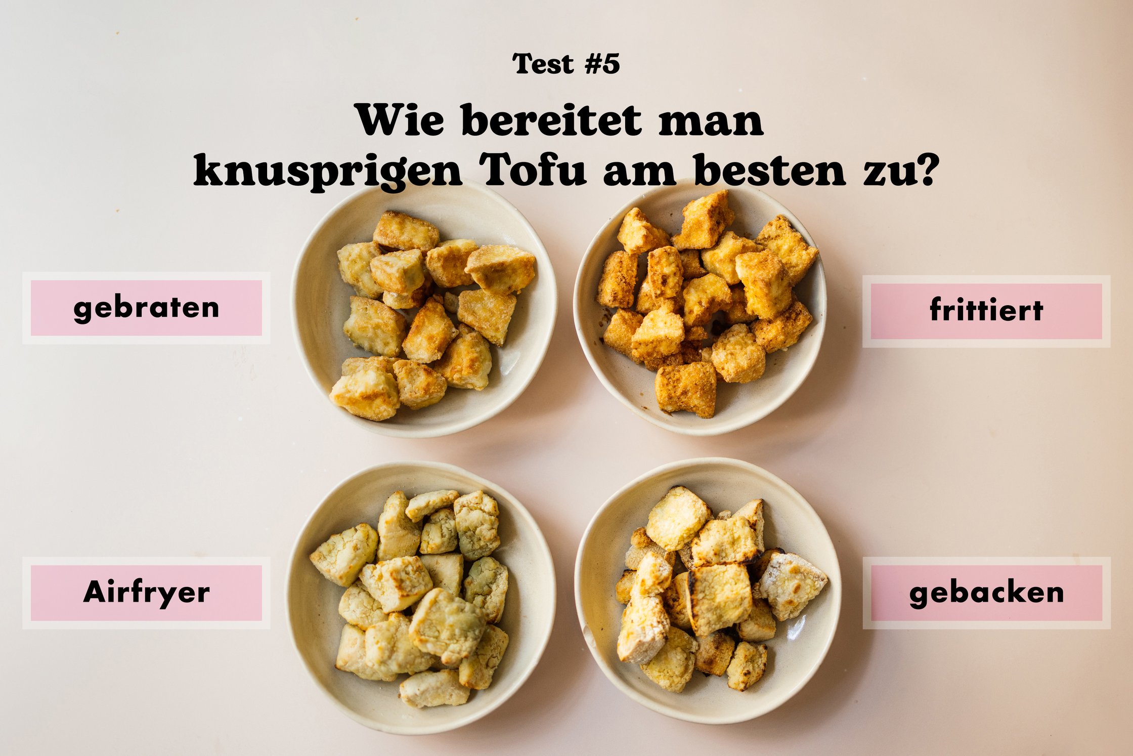 Auf der Suche nach dem knusprigsten Tofu: Test, ob man ihn braten, frittieren, backen oder im airfryer zubereiten sollte
